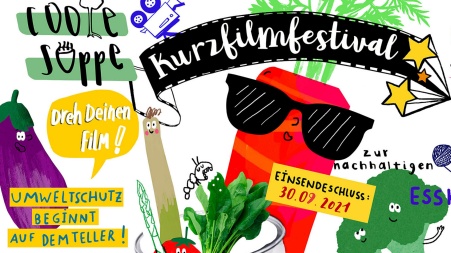 Ein Plakat mit Illustrationen von fröhlichen Gemüse-Figuren, eine davon mit Sonnenbrille, wirbt für das Kurzfilmfestival «Coole Suppe» und fordert auf, bis zum 30.09.2021 Kurzfilme zur nachhaltigen Ernährung einzureichen.